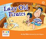 Lazy Old Pirates