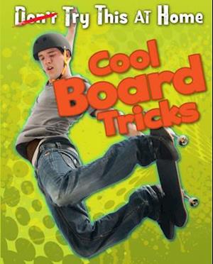 Cool Board Tricks