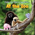 Eddie and Ellie's Opposites at the Zoo