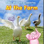 Eddie and Ellie's Opposites at the Farm