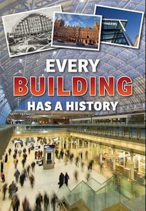 Every Building Has a History