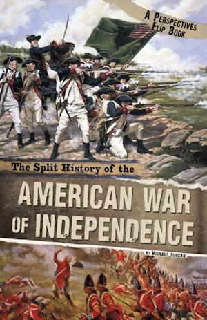 Split History of the American War of Independence