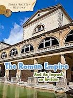The Roman Empire and its Impact on Britain