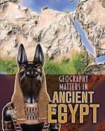 Geography Matters in Ancient Egypt