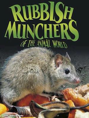 Rubbish Munchers of the Animal World