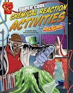 Super Cool Chemical Reaction Activities with Max Axiom