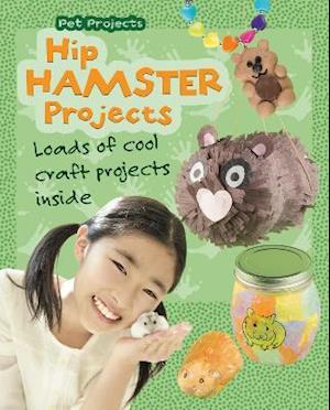 Hip Hamster Projects