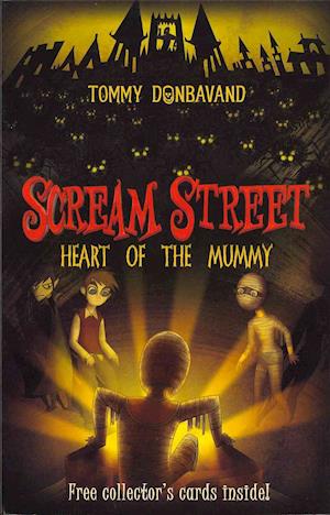 Scream Street 3: Heart of the Mummy