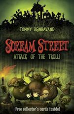 Scream Street 8: Attack of the Trolls