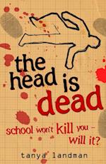 Murder Mysteries 4: The Head Is Dead