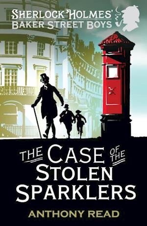 Baker Street Boys: The Case of the Stolen Sparklers