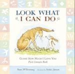 Guess How Much I Love You: Look What I Can Do: First Concepts Book