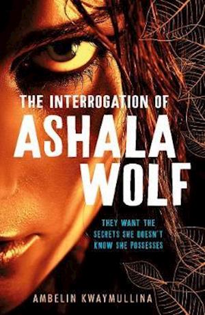 The Tribe 1: The Interrogation of Ashala Wolf