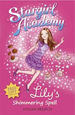 Stargirl Academy 1: Lily's Shimmering Spell