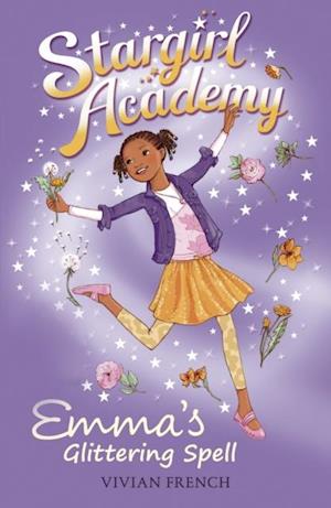 Stargirl Academy 5: Emma's Glittering Spell