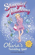 Stargirl Academy 6: Olivia's Twinkling Spell