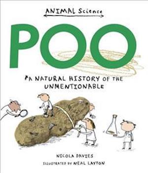 Poo: A Natural History of the Unmentionable