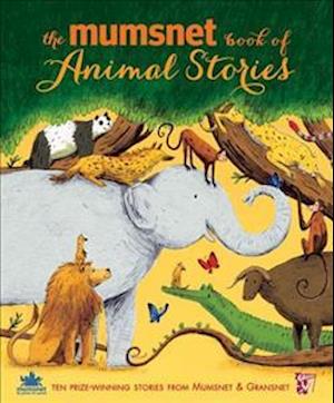 The Mumsnet Book of Animal Stories