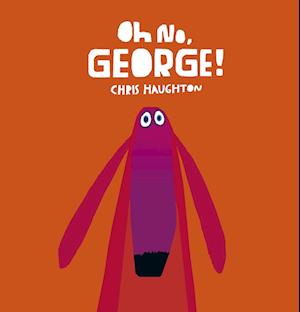 Oh No, George!