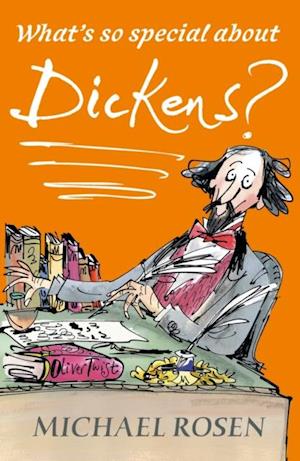 What's So Special about Dickens?