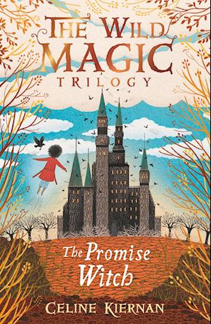 The Promise Witch (The Wild Magic Trilogy, Book Three)