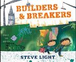 Builders & Breakers