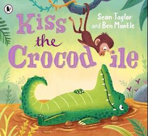 Kiss the Crocodile