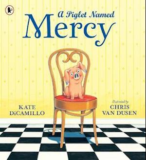 A Piglet Named Mercy