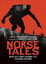 Norse Tales: Stories from Across the Rainbow Bridge