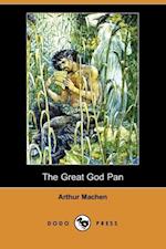 Machen, A: GRT GOD PAN (DODO PRESS)