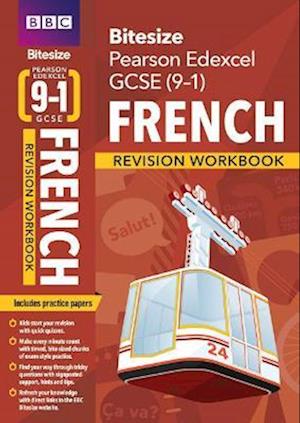 BBC Bitesize Edexcel GCSE French: Revision Workbook - for 2025 and 2026 exams