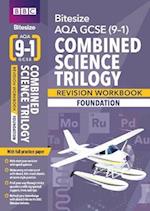 BBC Bitesize AQA GCSE (9-1) Combined Science Trilogy Foundation Workbook - 2023 and 2024 exams