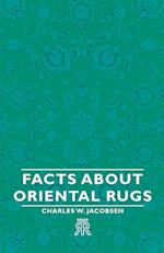 Facts about Oriental Rugs