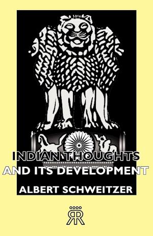 Indian Thoughts and Its Development