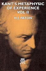 Kant's Metaphysic of Experience - Vol II
