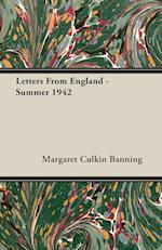 Letters From England - Summer 1942