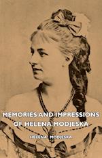 Memories and Impressions of Helena Modjeska