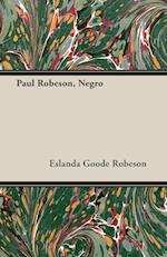 Paul Robeson, Negro