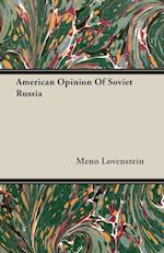 American Opinion Of Soviet Russia