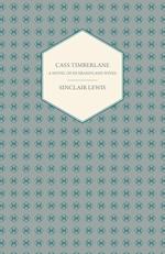 Cass Timberlane - A Novel of Husbands and Wives