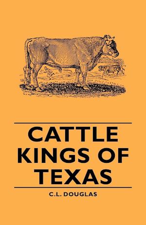 Cattle Kings of Texas