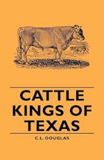 Cattle Kings of Texas