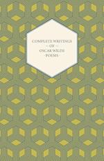 Complete Writings of Oscar Wilde - Poems