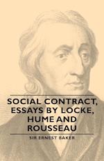Social Contract, Essays by Locke, Hume and Rousseau
