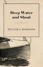Deep Water and Shoal