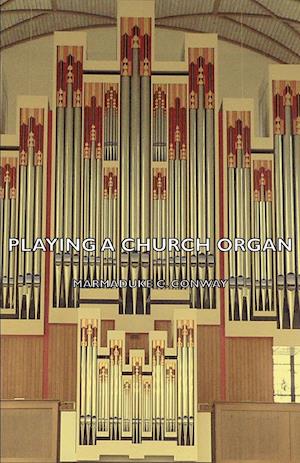 Playing a Church Organ