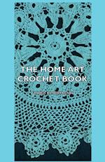 The Home Art Crochet Book