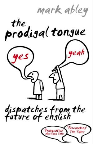 Prodigal Tongue