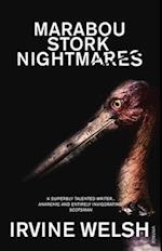 Marabou Stork Nightmares