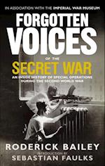 Forgotten Voices of the Secret War